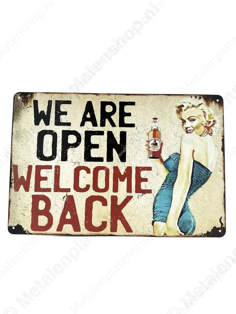We are open welcome back - Metalen Wandbord Metaalbord